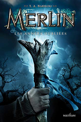 MERLIN - LES ANNEES OUBLIEES